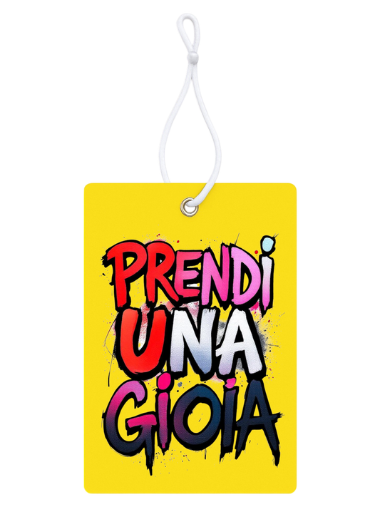 Profumatore Auto – “Prendi una Gioia”